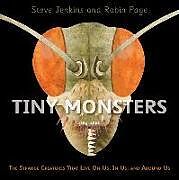 Fester Einband Tiny Monsters von Steve Jenkins, Robin Page
