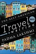 E-Book (epub) The Best American Travel Writing 2021 von Jason Wilson