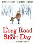 E-Book (epub) Long Road on a Short Day von Gary D. Schmidt