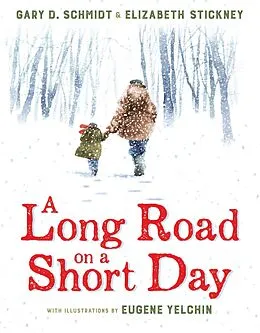 E-Book (epub) Long Road on a Short Day von Gary D. Schmidt