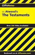 E-Book (epub) CliffsNotes on Atwood's The Testaments von Curry Kennedy