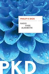 E-Book (epub) Radio Free Albemuth von Philip K. Dick