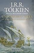 Livre Relié Unfinished Tales Illustrated Edition de J R R Lee, Alan Tolkien