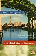 E-Book (epub) Crooked River Burning von Mark Winegardner