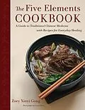 E-Book (epub) The Five Elements Cookbook von Zoey Xinyi Gong