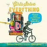 Audio CD (CD/SACD) Girls Solve Everything von Catherine Thimmesh