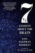 Kartonierter Einband Seven and a Half Lessons About the Brain von Lisa Feldman Barrett