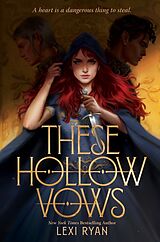 Couverture cartonnée These Hollow Vows de Lexi Ryan