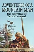 E-Book (epub) Adventures of a Mountain Man von Zenas Leonard