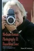 Kartonierter Einband Medium-Format Photography II von Shawn M. Tomlinson
