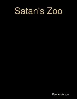 E-Book (epub) Satan's Zoo von Paul Anderson