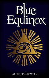 E-Book (epub) Blue Equinox von Aleister Crowley