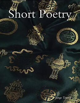 E-Book (epub) Short Poetry von Jorge Torrez