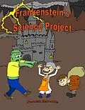 E-Book (epub) Frankenstein's Science Project von Norman Marcotte