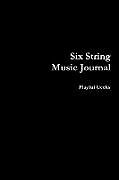 Kartonierter Einband Six String Music Journal von Playful Geeks