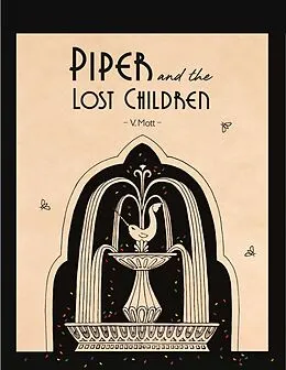 E-Book (epub) Piper and the Lost Children von V. Mott