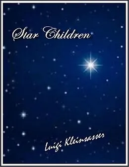 E-Book (epub) Star Children von Luigi Kleinsasser