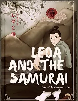 E-Book (epub) Leda and the Samurai Vol 2 von Guenevere Lee