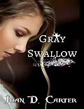 E-Book (epub) Gray Swallow von Joan D. Carter