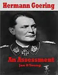E-Book (epub) Hermann Goering: An Assessment von Jan B Young