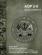 Kartonierter Einband Intelligence (ADP 2-0) von Headquarters Department Of The Army