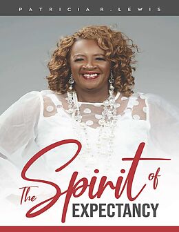 eBook (epub) The Spirit of Expectancy de Patricia Lewis