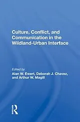 Fester Einband Culture, Conflict, And Communication In The Wildland-urban Interface von Alan W Ewert