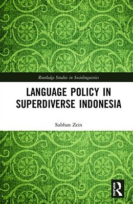 Livre Relié Language Policy in Superdiverse Indonesia de Subhan Zein