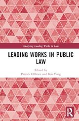 Livre Relié Leading Works in Public Law de Patrick Yong, Ben O''''brien