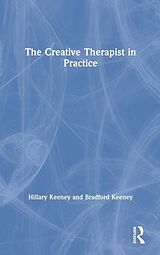 Livre Relié The Creative Therapist in Practice de Keeney Hillary, Bradford Keeney