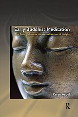 Couverture cartonnée Early Buddhist Meditation de Arbel Keren