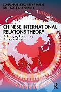 Couverture cartonnée Chinese International Relations Theory de 