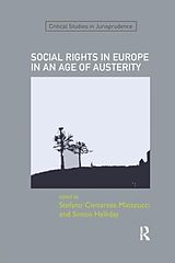 Couverture cartonnée SOCIAL RIGHTS IN EUROPE IN AN AGE OF AUSTERITY de Stefano Halliday, Simon Civitarese Matteucci