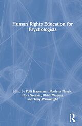 Livre Relié Human Rights Education for Psychologists de Polli Plavsic, Marlena Sveaass, Nora Wa Hagenaars