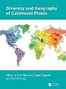 Livre Relié Diversity and Geography of Cultivated Plants de 