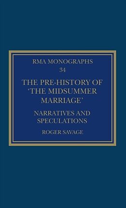 Livre Relié The Pre-history of 'The Midsummer Marriage' de Roger Savage