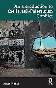 Couverture cartonnée An Introduction to the Israeli-Palestinian Conflict de Akan Malici