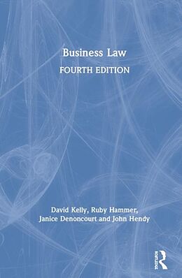 Livre Relié Business Law de David Kelly, Ruby Hammer, Janice Denoncourt