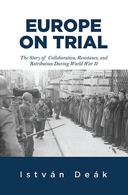 Livre Relié Europe on Trial de Deak Istvan, Naimark Norman M.