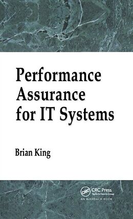 Kartonierter Einband Performance Assurance for It Systems von Brian King
