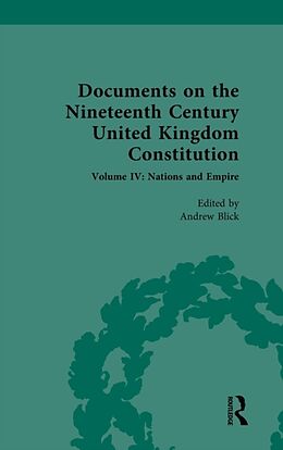 Livre Relié Documents on the Nineteenth Century United Kingdom Constitution de Andrew Blick