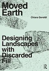 Kartonierter Einband Moved Earth von Chiara Geroldi
