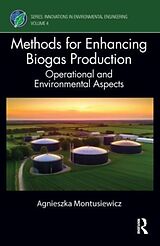 Livre Relié Methods for Enhancing Biogas Production de Agnieszka Montusiewicz