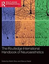 Fester Einband The Routledge International Handbook of Neuroaesthetics von Martin Nadal, Marcos Skov