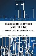 Livre Relié Boardroom Behaviour and the Law de Samet Caliskan, Pereowei Subai