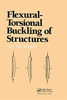 Couverture cartonnée Flexural-Torsional Buckling of Structures de N S Trahair