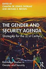 Couverture cartonnée The Gender and Security Agenda de Chantal De Jonge Brown, Michael E. Oudraat