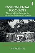 Couverture cartonnée Environmental Blockades de Iain McIntyre