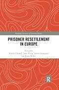 Couverture cartonnée Prisoner Resettlement in Europe de Frieder Pruin, Ineke Storgaard, Anette Web Dunkel