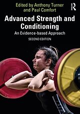 Couverture cartonnée Advanced Strength and Conditioning de Anthony; Comfort, Paul Turner